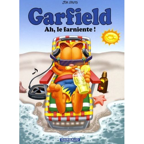 Garfield - Tome 11 - Ah, Le Farniente !    Format Album 