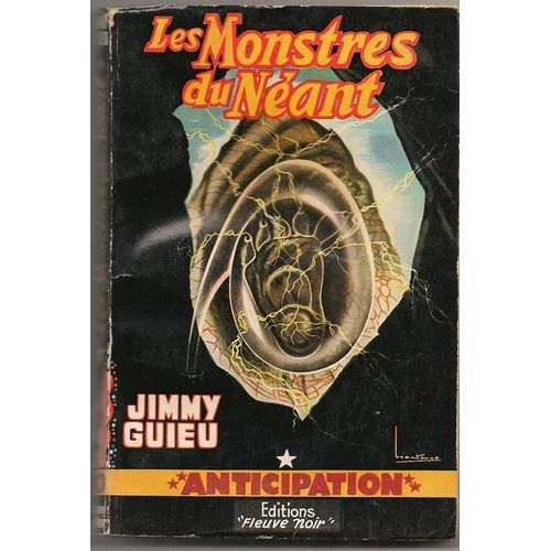 Les Monstres Du Nant   de Jimmy Guieu  Format Broch 
