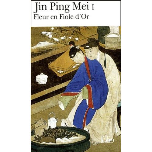 Jin Ping Mei - Tome 1, Fleur En Fiole D'or    Format Poche 
