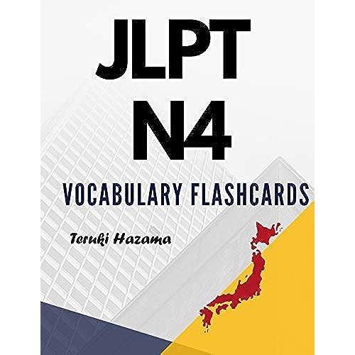 JLPT N4 Vocabulary Flashcards: Study Kanji Romaji And Hiragana For ...