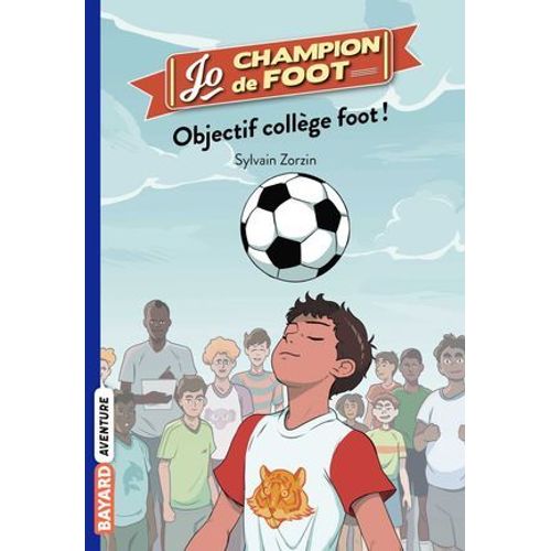 Jo, Champion De Foot, Tome 06  