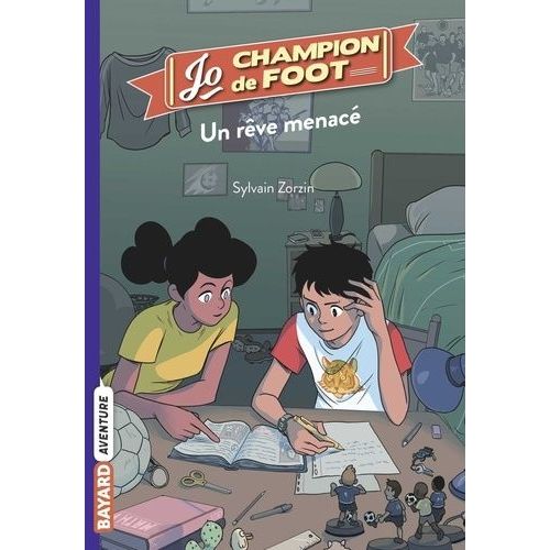 Jo, Champion De Foot - Tome 4 - Un Rve Menac    Format Poche 
