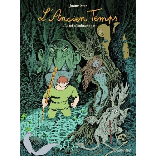 L'ancien Temps - Tome 1 - Le Roi N'embrasse Pas    Format Album 