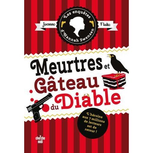 Les Enqutes D'hannah Swensen Tome 13 - Meurtres Et Gteaux Du Diable  