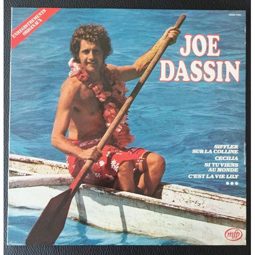 Joe Dassin (Vol. Volume 2) Enregistrements Originaux Compilation 10 Titres 1965  1974 : Siffler Sur La Colline, Ccilia, Si Tu Viens Au Monde, Comment Te Dire, Je T'aime Je T'aime, Bib-Bip.. Axonalix - 