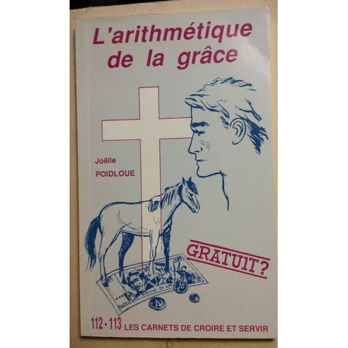Jolle Poidloue L'arithmtique De La Grace   
