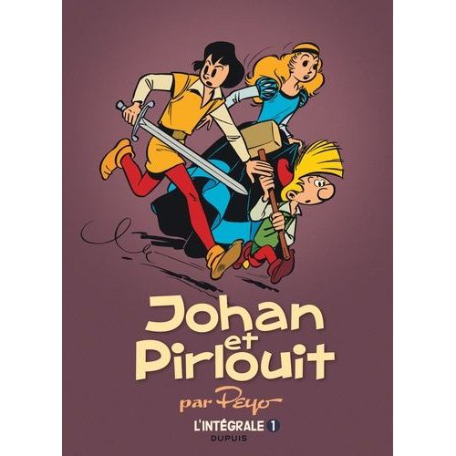 Johan Et Pirlouit - L'intgrale Tome 1 - Page Du Roy   de Peyo  Format Album 