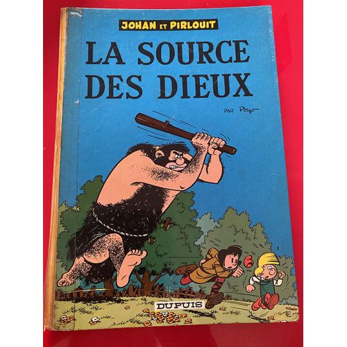 Johan Et Pirlouit - Source Des Dieux 1967   de PEYO  Format Album 