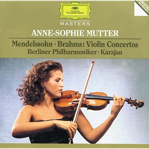 Johannes Brahms (1833-1897) : Concerto Pour Violon Et Orchestre En R Majeur Op 77 Cadences Joseph Joachim Par Anne-Sophie Mutter Violon Berliner Philharmoniker Dir Herbert Von Karajan - Felix Mendelssohn Bartholdy (1809-1847) : Concerto Pour Violon Et Orchestre N2 En Mi Mineur Op 64 Par Anne Sophie Mutter Violon Orchestre Philharmonique De Berlin Dir Herbert Von Karajan