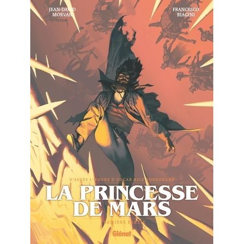 La Princesse De Mars - Tome 1    Format Album 
