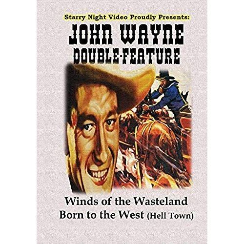 John Wayne Double Feature #11 - Winds Of The Wasteland & Born To The West de Unknown