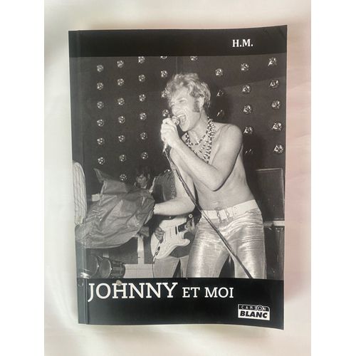 Johnny Et Moi   de H. M. 