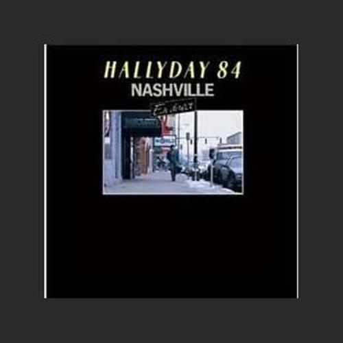 Johnny Hallyday - Nashville 84 (2011) - Johnny Hallyday
