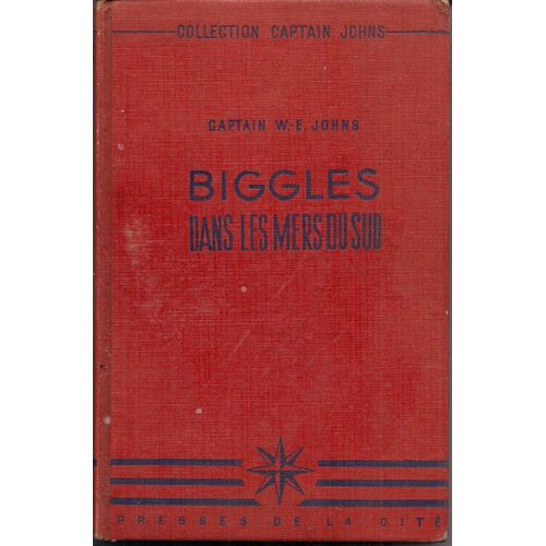 Biggles Dans Les Mers Du Sud   de JOHNS (Captain W.-E.)   Format Beau livre (Livre)
