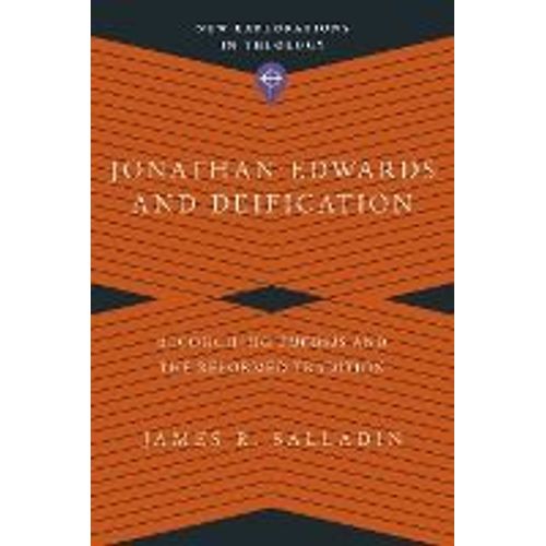 Jonathan Edwards And Deification    Format Broch 