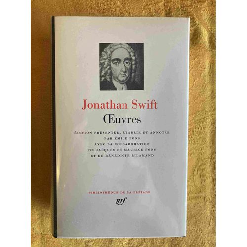 Jonathan Swift, Oeuvres. La Pliade   de Jonathan Swift 
