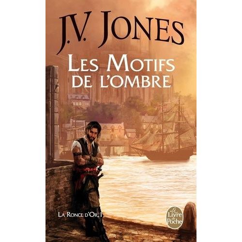 La Ronce D'or - Tome 1 - Les Motifs De L'ombre    Format Poche 