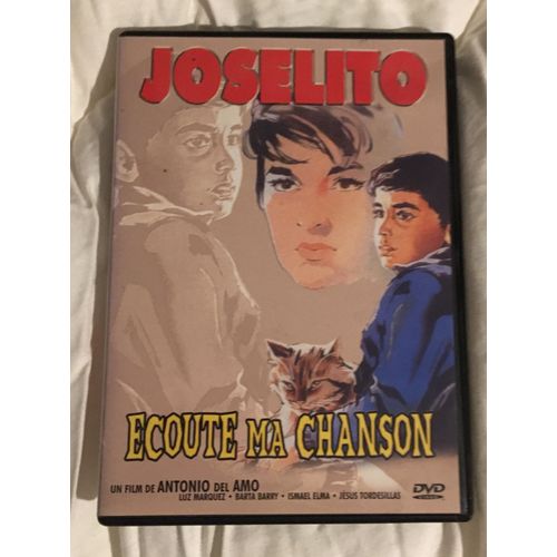 Joselito Ecoute Ma Chanson de Antonio Del Amo