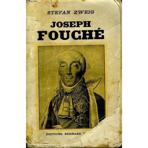 Joseph Fouche.   de stefan zweig