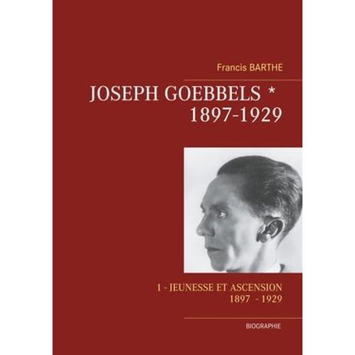 Joseph Goebbels   de Francis Barthe