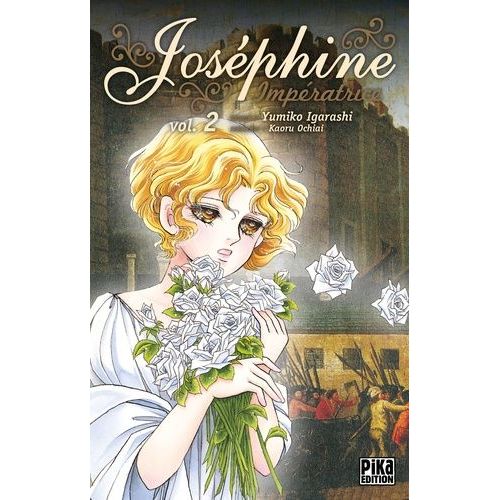 Josphine Impratrice - Tome 2    Format Tankobon 