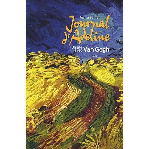 Journal D'adeline - Un t De Van Gogh   de marie sellier  Format Poche 