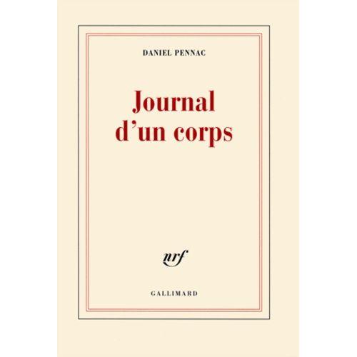 Journal D'un Corps   de daniel pennac  Format Beau livre 