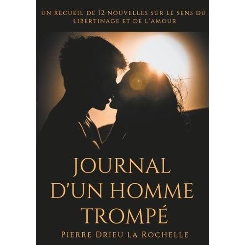 Journal D'un Homme Tromp   de Drieu La Rochelle Pierre  Format Beau livre 