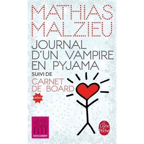 Journal D'un Vampire En Pyjama - Suivi De Carnet De Board   de Malzieu Mathias  Format Poche 