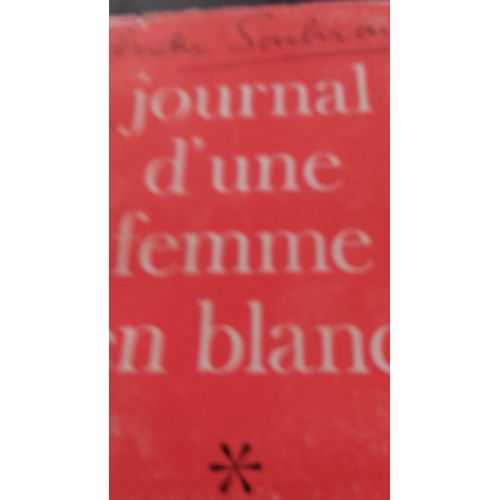 Journal D,Une Femme En Blanc    Format Broch 