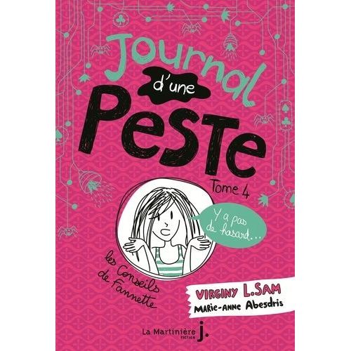 Journal D'une Peste - Tome 4 - Y A Pas De Hasard    Format Grand Format 