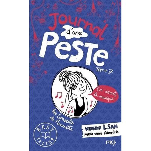 Journal D'une Peste - Tome 7 - En Avant La Musique !    Format Poche 