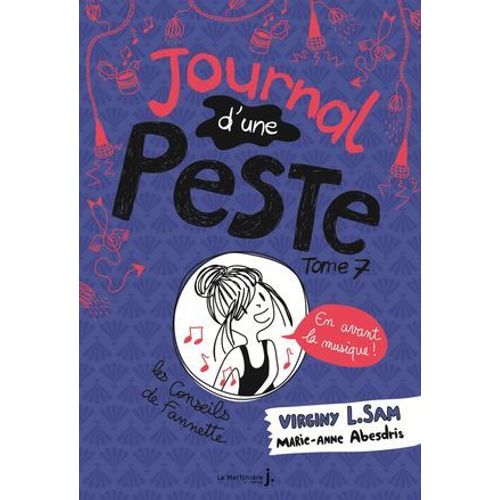 Journal D'une Peste - Tome 7 En Avant La Musique !  