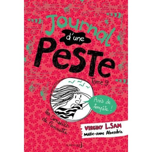 Journal D'une Peste - Tome 9 Avis De Tempte !  