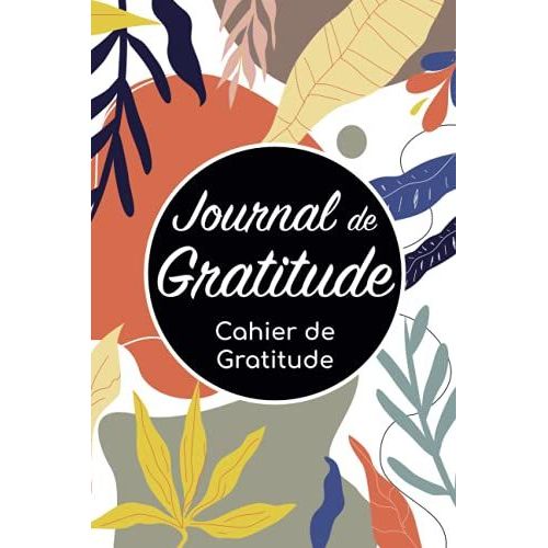 Journal De Gratitude Cahier De Gratitude Journal De Gratitude Adulte