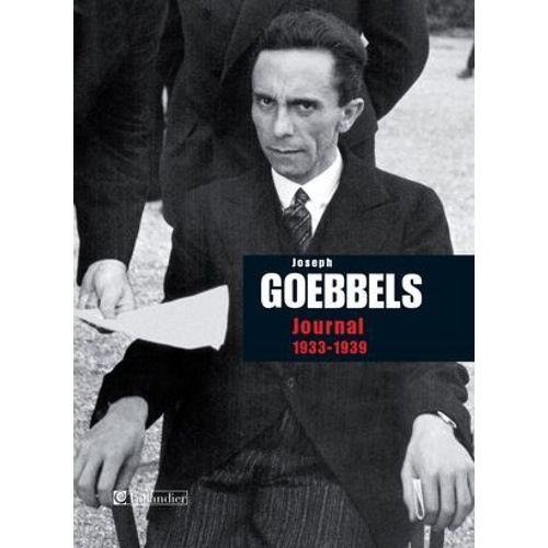 Journal De Joseph Goebbels 1933-1939  