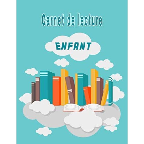 Journal De Lecture Enfant: Cahier De Lecture Pour Noter Vos Inspirations Et Ides De Livres Idal Pour Filles Et Garons Collge Et Lyce 100 Pages De Lecture  Complter   de livres, smt  Format Broch 