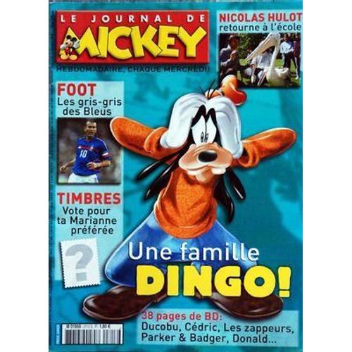 Journal De Mickey (Le) N 2713 Du 16/06/2004 - Nicolas Hulot Retourne A L'ecole - Foot / Les Gris-Gris Des Bleus - Une Famille Dingo - 38 Pages De Bd / Ducobu - Cedric - Les Zappeurs - Parker And Badger - Donald