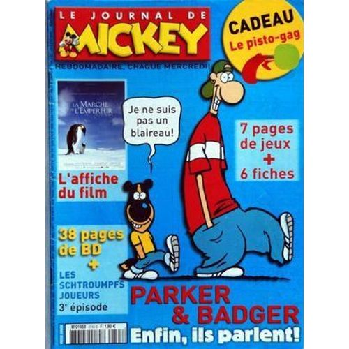 Journal De Mickey (Le) N 2743 Du 12/01/2005 - Parker Et Badger - Enfin Ils Parlent - Bd / Les Schtroumpfs Joueur - Jeux - Fiches