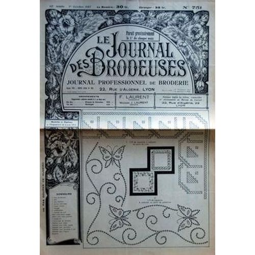 Journal Des Brodeuses (Le) N 751 Du 01/10/1957 - Drap De Berceau - Taie - Taie D'enfant - Service Individuel - Nappe D'autel - Corsage - Combinaison - Corsage - Chemise De Nuit - Motif Pour Divers Usages - Motifs Pour Robes D'enfant - Napperons -...