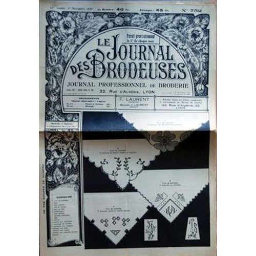 Journal Des Brodeuses (Le) N 752 Du 01/11/1957 - Drap - Drap D'enfant - Taie De Berceau - Tapis De Table - Robe Enfant - Serviette Individuelle - Pale - Festons - Motifs Pour Barboteuse - Guirlande Pour Napperon  -  Alphabets Pour Draps   -    Po...