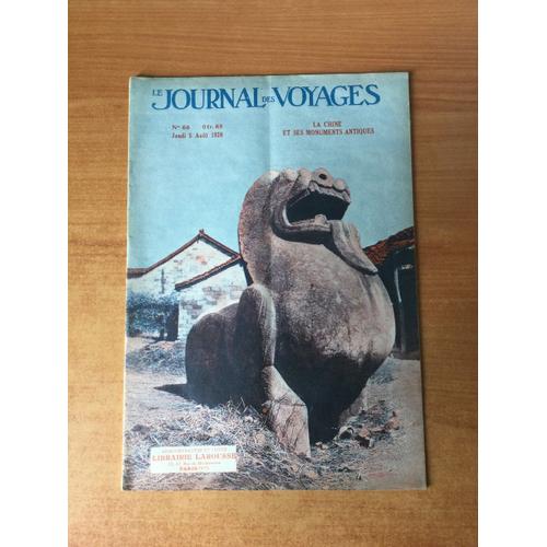 Journal Des Voyages N 66 : La Chine Et Ses Monuments Antiques   