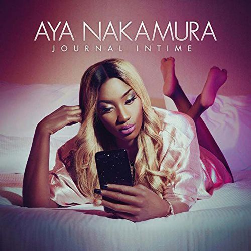 Journal Intime - Aya Nakamura