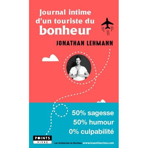 Journal Intime D'un Touriste Du Bonheur    Format Poche 