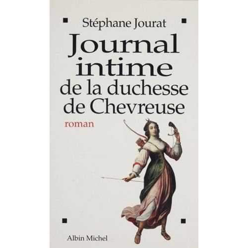 Journal Intime De La Duchesse De Chevreuse  