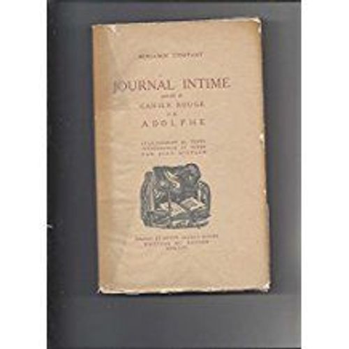 Journal Intime Prcd Du Cahier Rouge Et De Adolphe.   de benjamin constant  Format Broch 