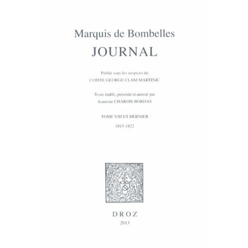 Journal - Tome 8 Et Dernier, 1815-1822    Format Broch 
