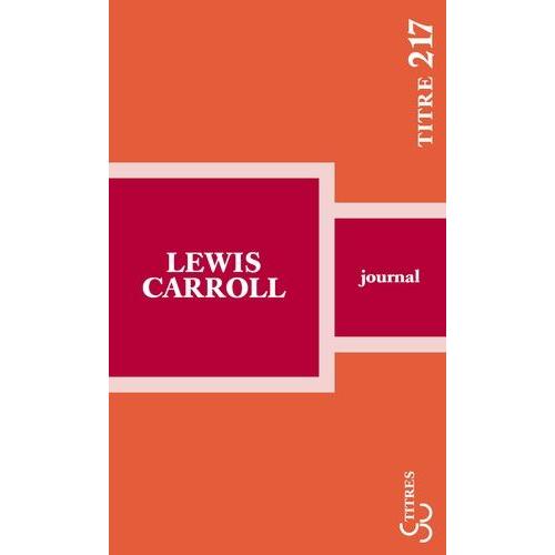 Journal   de lewis carroll  Format Poche 