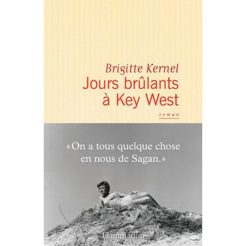 Jours Brlants  Key West  