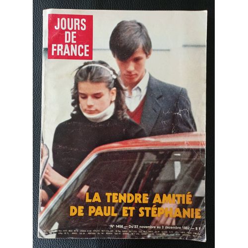 Jours De France N 1456 Du 27 Novembre Au 3 Dcembre 1982 - La Tendre Amiti De Paul (Belmondo) Et Stphanie (De Monaco), Miss Monde Maria Lisa, Lech Walesa, Prince Klaus / Diana, Y. Noah , Le Gotha..   